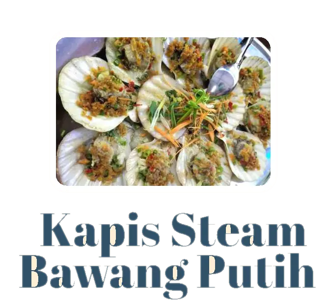 Kapis Steam Bawang Putih