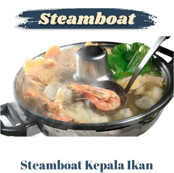 Steamboat Kepala Ikan