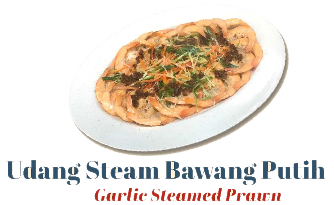 Udang Steam Bawang Putih