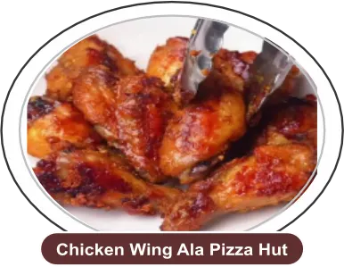 Chicken WIng Ala Pizza Hut