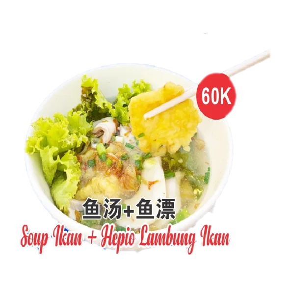 Soup Ikan + Hepio Lambung Ikan