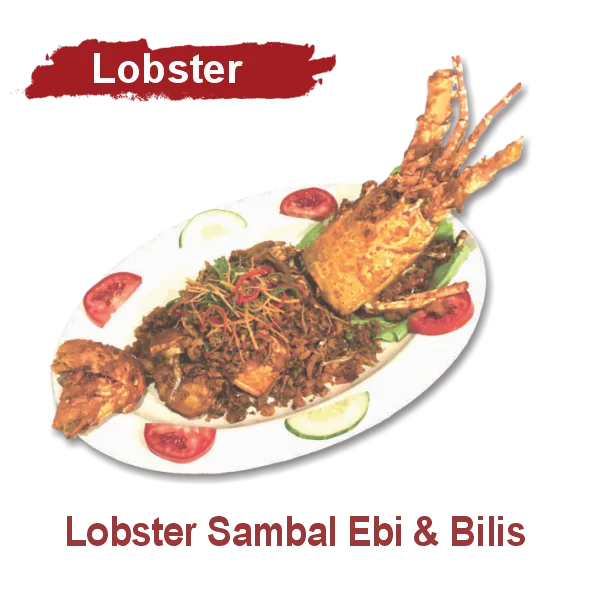 Lobster Sambal Ebi & Bilis