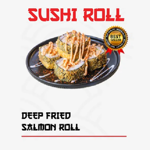 Deep Fried Salmon Roll