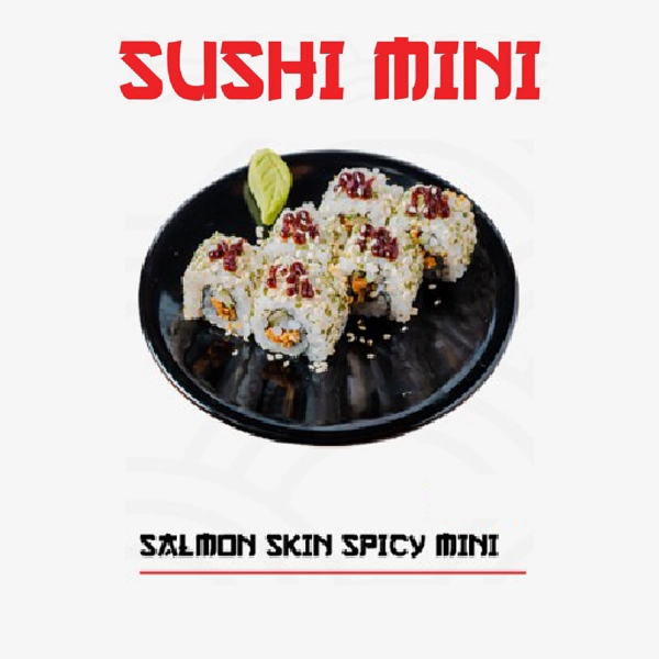 Salmon Skin Spicy Mini